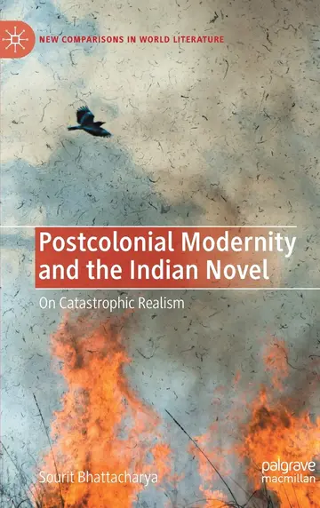 Cover of Postcolonial Modernity and the Indian Novel
