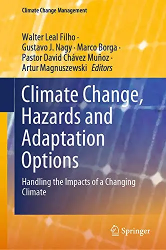 Cover of Climate Change, Hazards and Adaptation Options