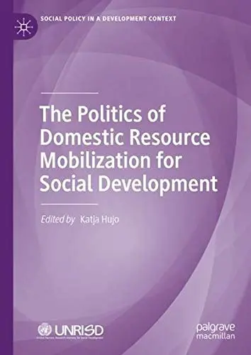 Cover of The Politics of Domestic Resource Mobilization for Social Development