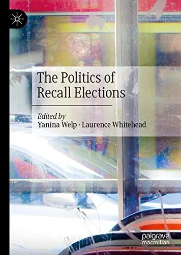 Cover of The Politics of Recall Elections