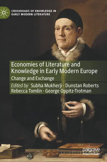 Cover of Economies of Literature and Knowledge in Early Modern Europe