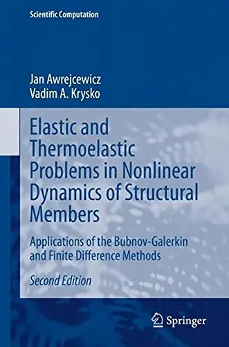 Cover of Elastic and Thermoelastic Problems in Nonlinear Dynamics of Structural Members