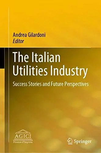 Cover of The Italian Utilities Industry