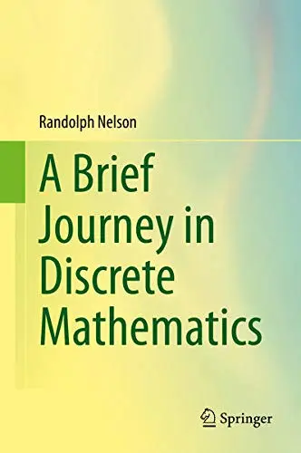 Cover of A Brief Journey in Discrete Mathematics