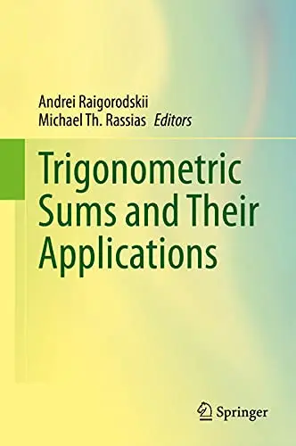 Cover of Trigonometric Sums and Their Applications