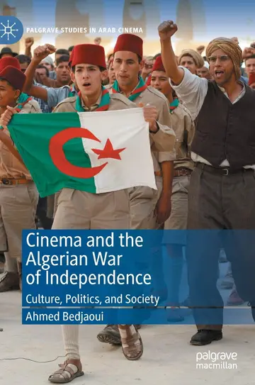 Cover of Cinema and the Algerian War of Independence
