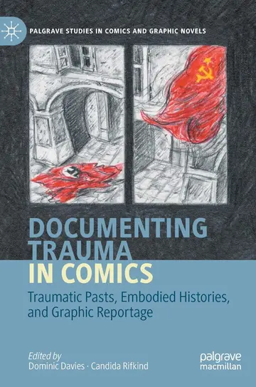 Cover of Documenting Trauma in Comics