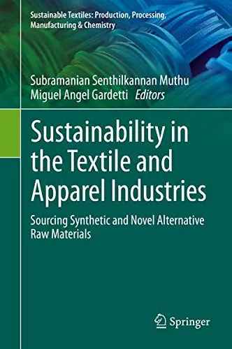 Cover of Sustainability in the Textile and Apparel Industries