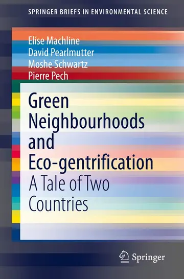 Cover of Green Neighbourhoods and Eco-Gentrification