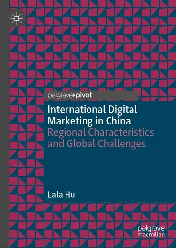 Cover of International Digital Marketing in China