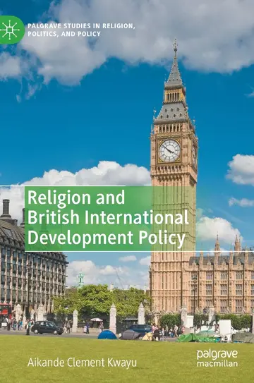 Cover of Religion and British International Development Policy