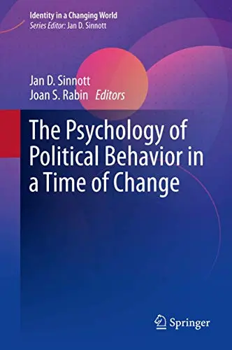 Cover of The Psychology of Political Behavior in a Time of Change