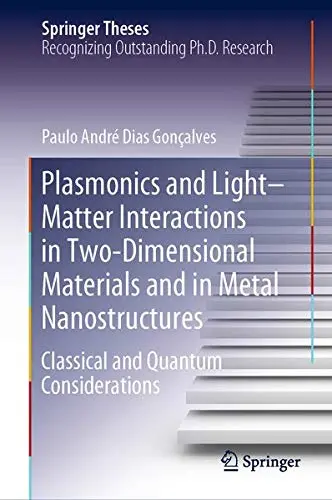 Cover of Plasmonics and Light–Matter Interactions in Two-Dimensional Materials and in Metal Nanostructures