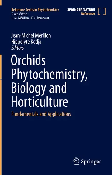 Cover of Orchids Phytochemistry, Biology and Horticulture