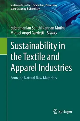 Cover of Sustainability in the Textile and Apparel Industries
