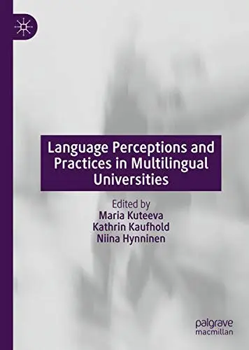 Cover of Language Perceptions and Practices in Multilingual Universities