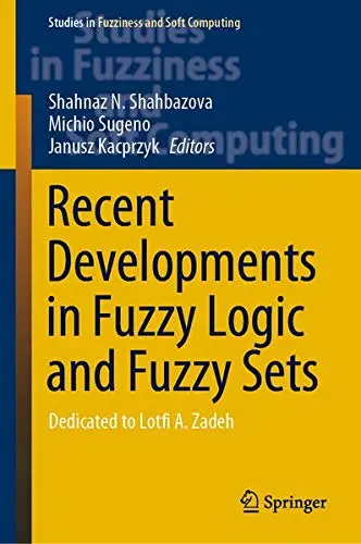 Cover of Recent Developments in Fuzzy Logic and Fuzzy Sets