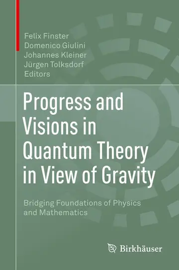 Cover of Progress and Visions in Quantum Theory in View of Gravity