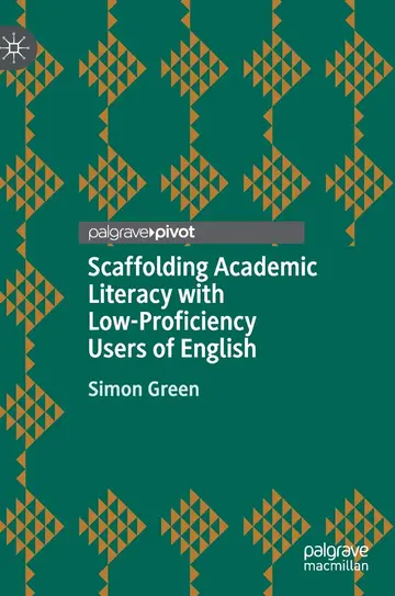 Cover of Scaffolding Academic Literacy with Low-Proficiency Users of English
