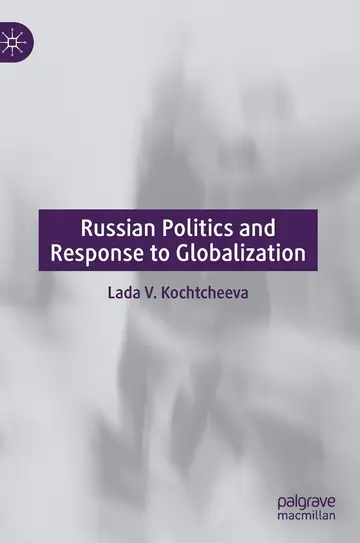 Cover of Russian Politics and Response to Globalization