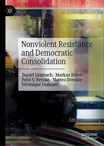 Cover of Nonviolent Resistance and Democratic Consolidation