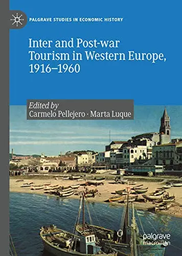 Cover of Inter and Post-war Tourism in Western Europe, 1916–1960