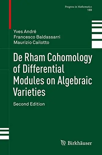 Cover of De Rham Cohomology of Differential Modules on Algebraic Varieties