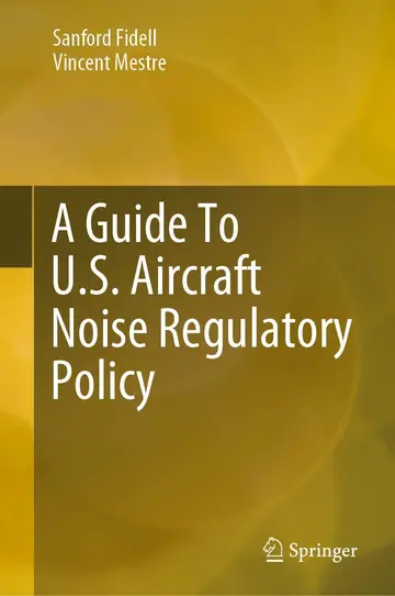 Cover of A Guide to U.S. Aircraft Noise Regulatory Policy