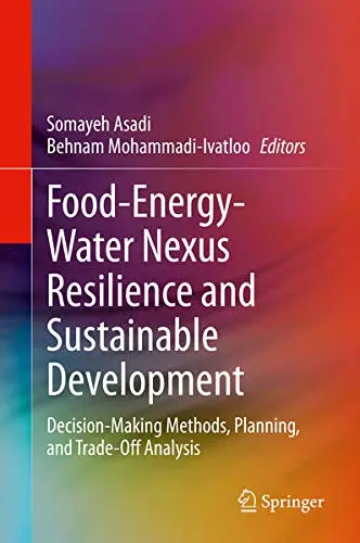 Cover of Food-Energy-Water Nexus Resilience and Sustainable Development