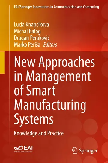 Cover of New Approaches in Management of Smart Manufacturing Systems