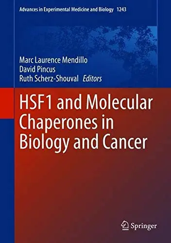 Cover of HSF1 and Molecular Chaperones in Biology and Cancer