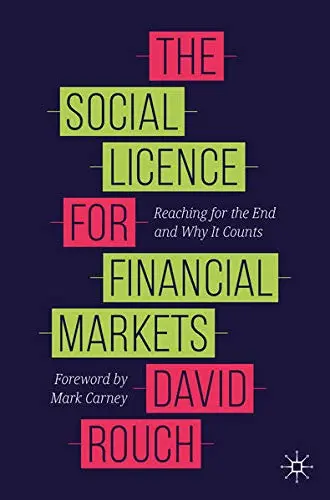 Cover of The Social Licence for Financial Markets