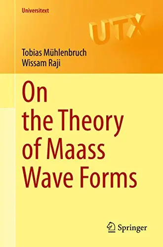 Cover of On the Theory of Maass Wave Forms
