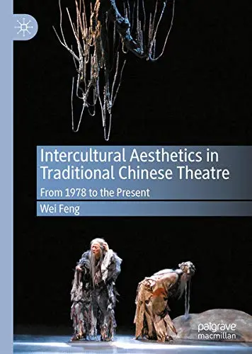 Cover of Intercultural Aesthetics in Traditional Chinese Theatre