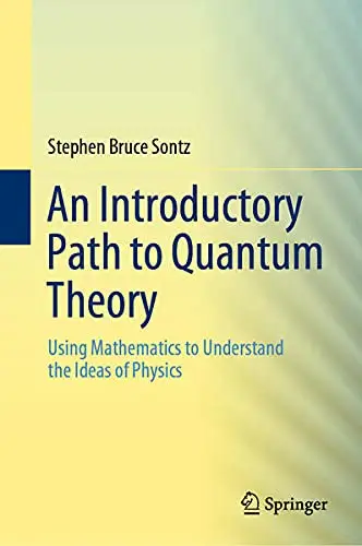 Cover of An Introductory Path to Quantum Theory