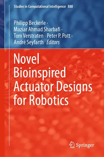 Cover of Novel Bioinspired Actuator Designs for Robotics