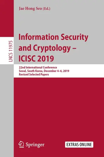 Cover of Information Security and Cryptology – ICISC 2019