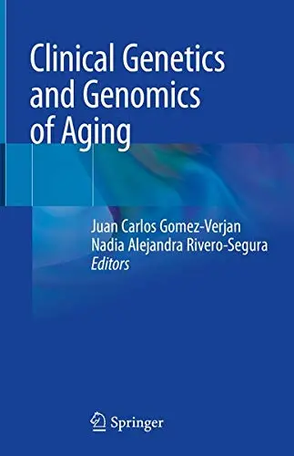 Cover of Clinical Genetics and Genomics of Aging
