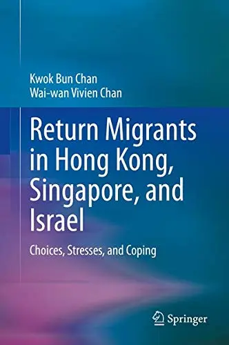 Cover of Return Migrants in Hong Kong, Singapore and Israel