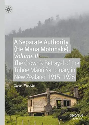 Cover of A Separate Authority (He Mana Motuhake), Volume II