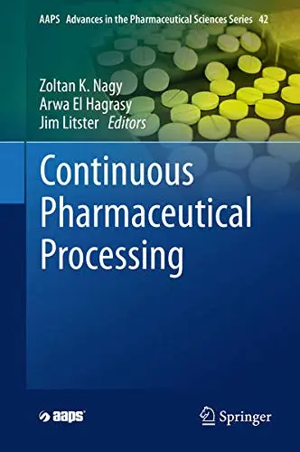 Cover of Continuous Pharmaceutical Processing