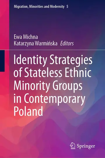 Cover of Identity Strategies of Stateless Ethnic Minority Groups in Contemporary Poland