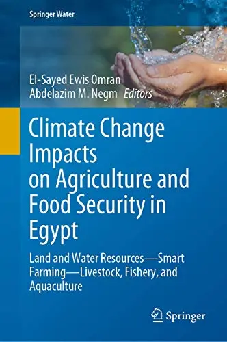 Cover of Climate Change Impacts on Agriculture and Food Security in Egypt