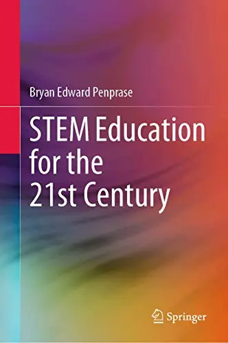 Cover of STEM Education for the 21st Century
