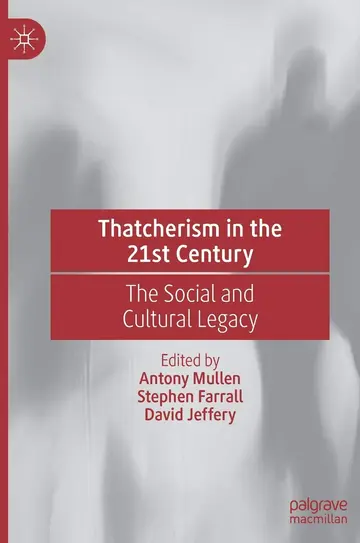 Cover of Thatcherism in the 21st Century