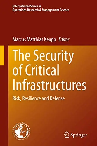 Cover of The Security of Critical Infrastructures