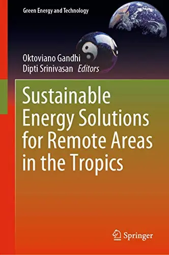 Cover of Sustainable Energy Solutions for Remote Areas in the Tropics