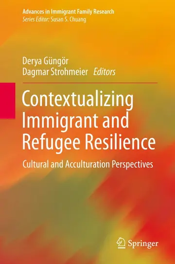 Cover of Contextualizing Immigrant and Refugee Resilience
