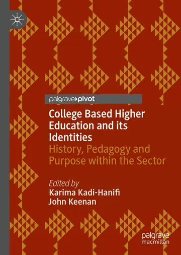 Cover of College Based Higher Education and its Identities