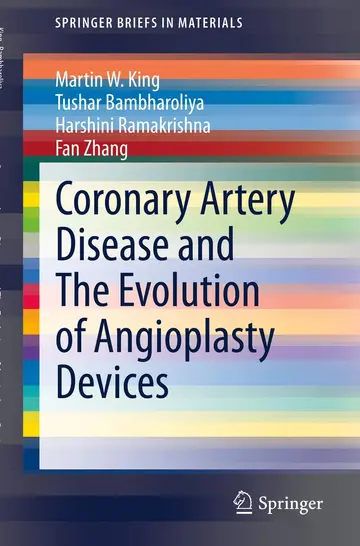 Cover of Coronary Artery Disease and the Evolution of Angioplasty Devices